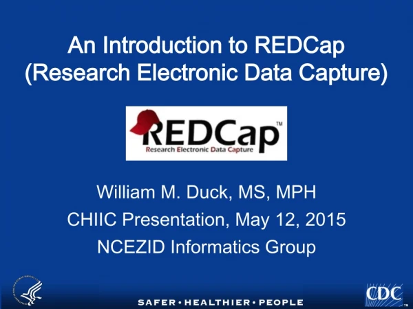 An Introduction to REDCap (Research Electronic Data Capture)