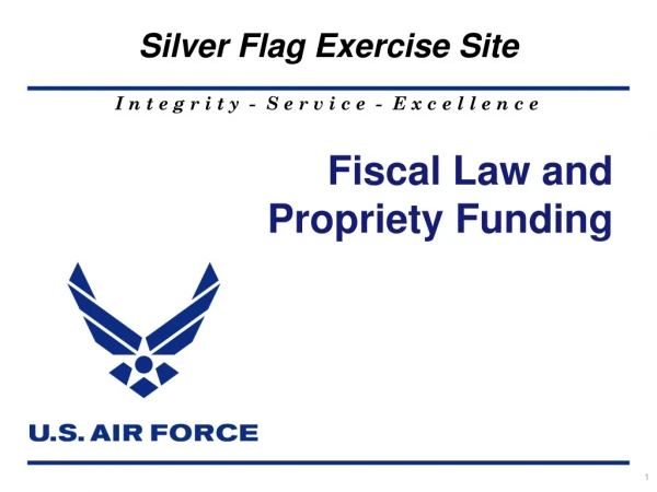 Fiscal Law and Propriety Funding