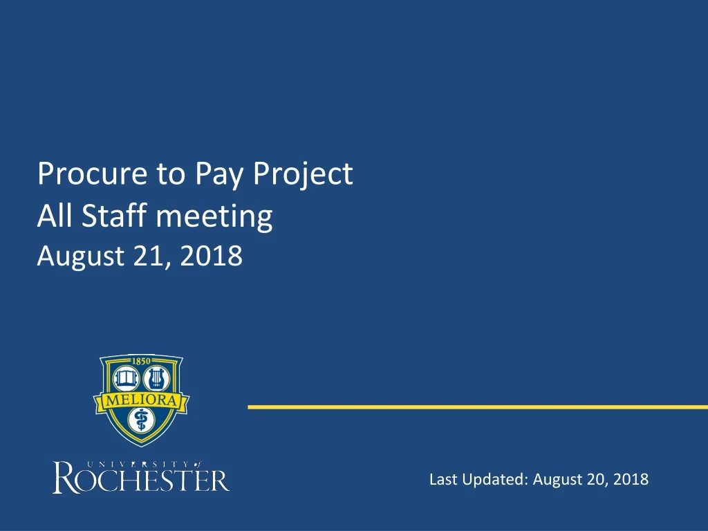 procure to pay project all staff meeting august