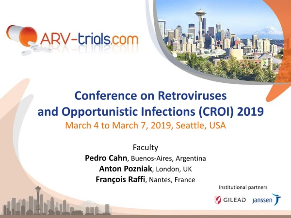 Conference on Retroviruses and Opportunistic Infections (CROI) 2019