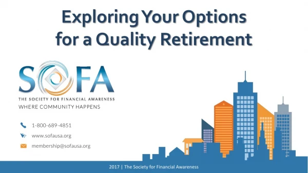 Exploring Your Options for a Quality Retirement