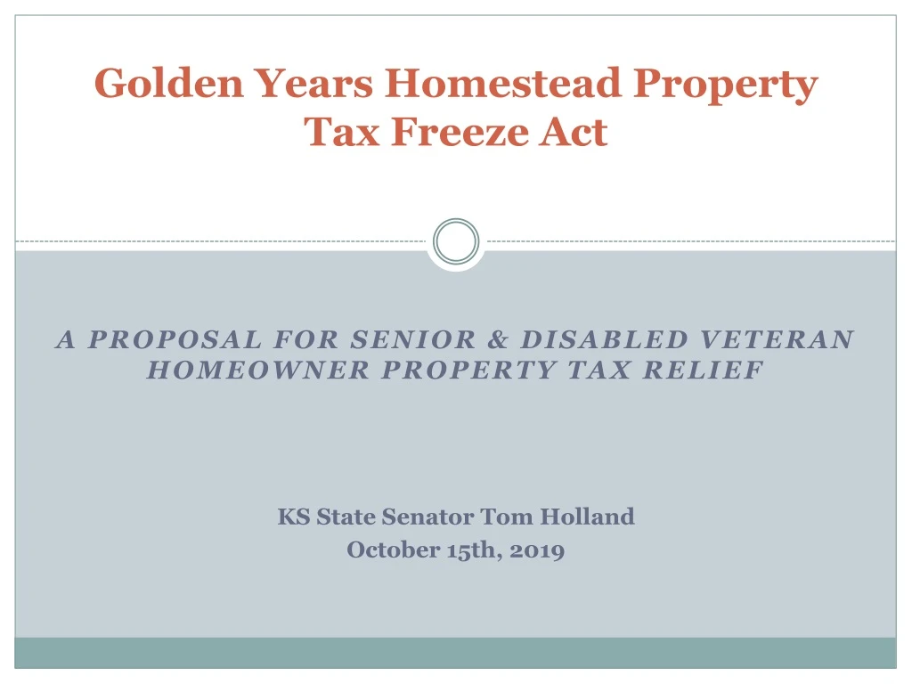golden years homestead property tax freeze act