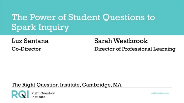 The Power of Student Questions to Spark Inquiry