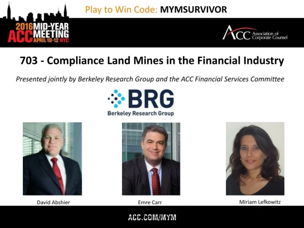 703 - Compliance Land Mines in the Financial Industry