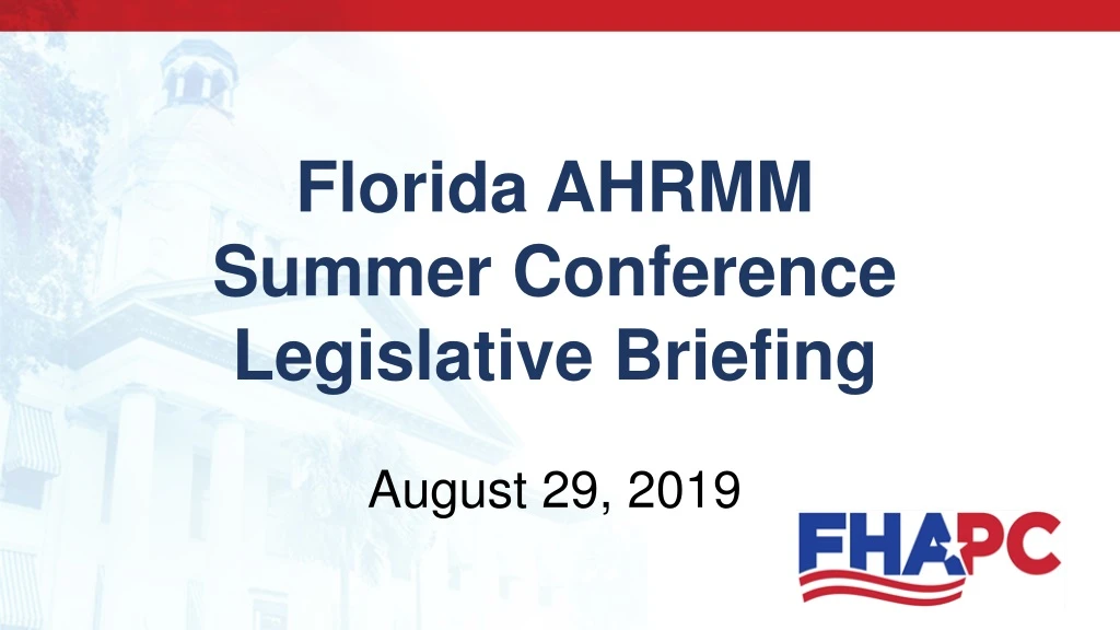 florida ahrmm summer conference legislative