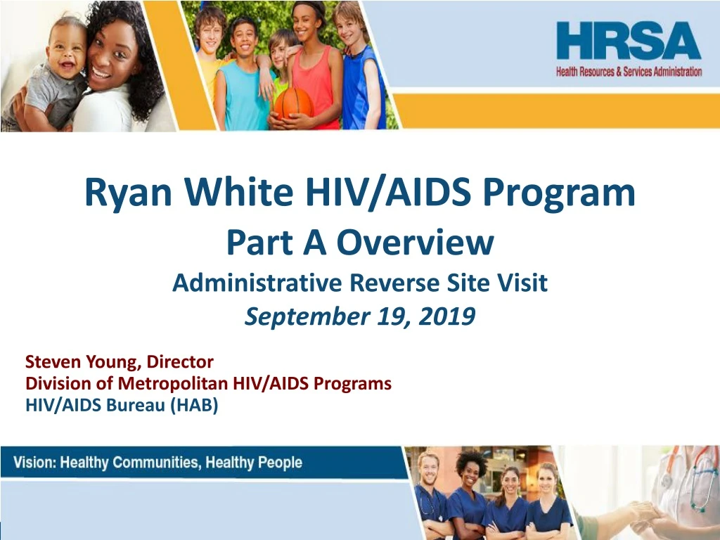 ryan white hiv aids program part a overview administrative reverse site visit september 19 2019