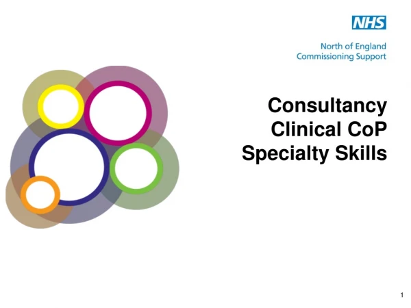 Consultancy Clinical CoP Specialty Skills