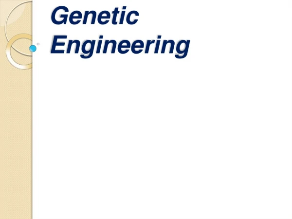 Genetic En g ineering