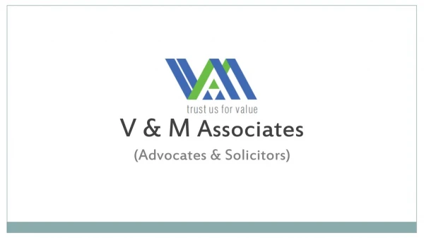 V &amp; M Associates (Advocates &amp; Solicitors)
