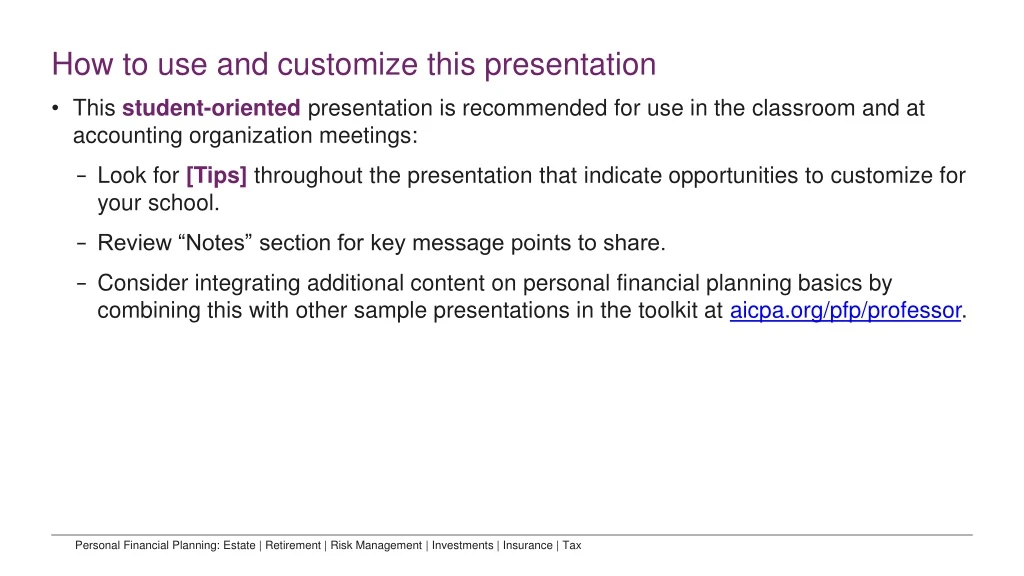 how to use and customize this presentation