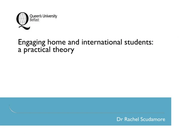 Engaging home and international students: a practical theory