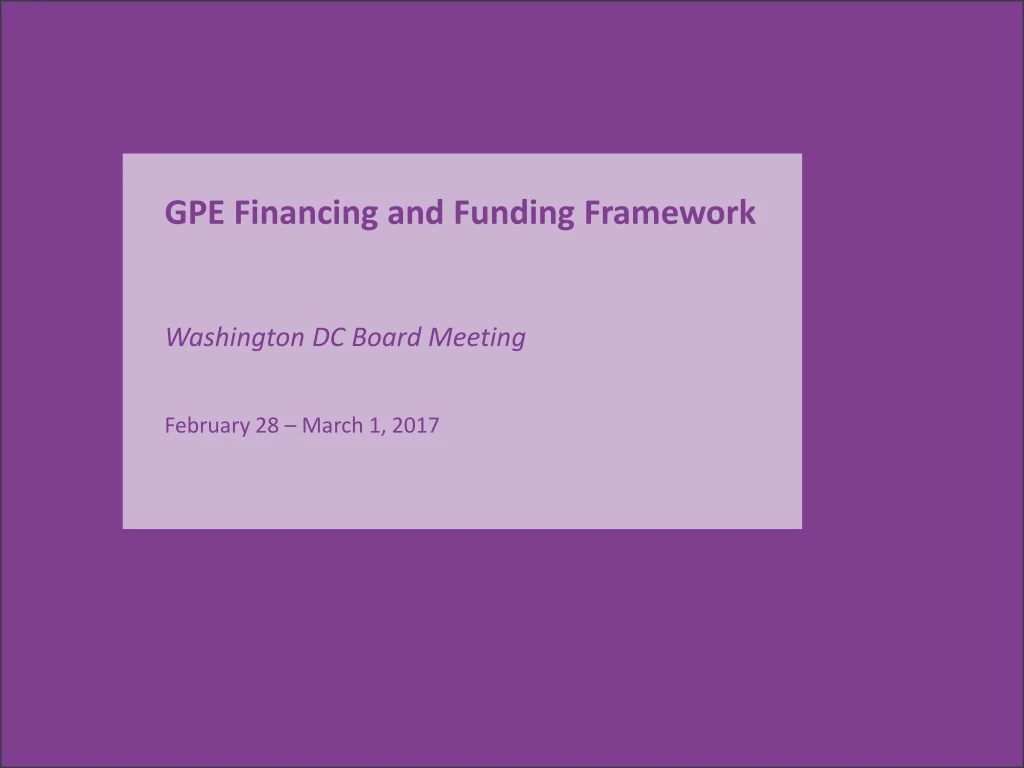 gpe financing and funding framework