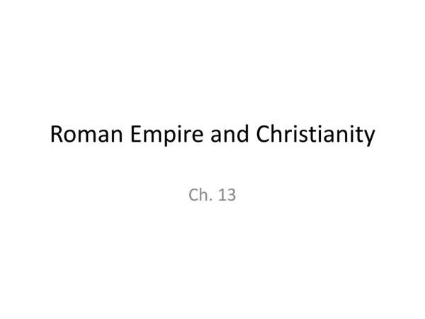 Roman Empire and Christianity
