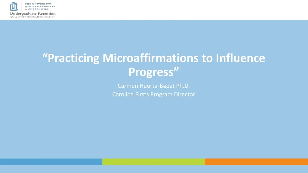 practicing microaffirmations to influence progress
