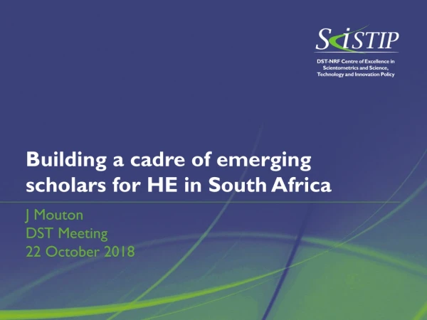 Building a cadre of emerging scholars for HE in South Africa