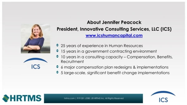 About Jennifer Peacock President, Innovative Consulting Services, LLC (ICS)