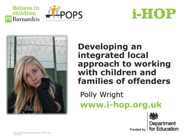Developing an integrated local approach to working with children and families of offenders