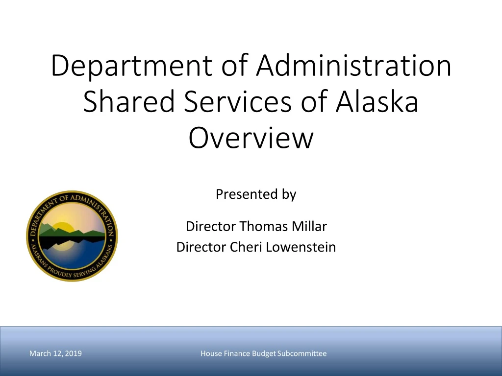 department of administration shared services of alaska overview