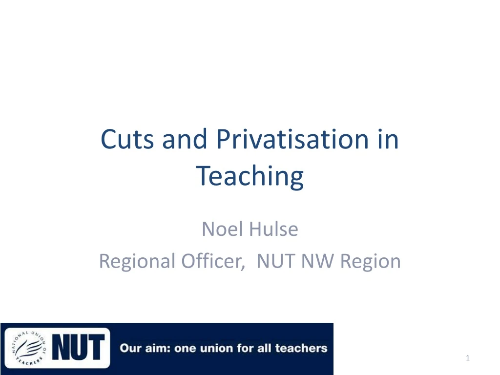 cuts and privatisation in teaching