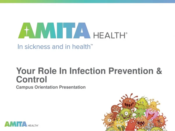Your Role In Infection Prevention &amp; Control