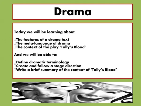 Drama