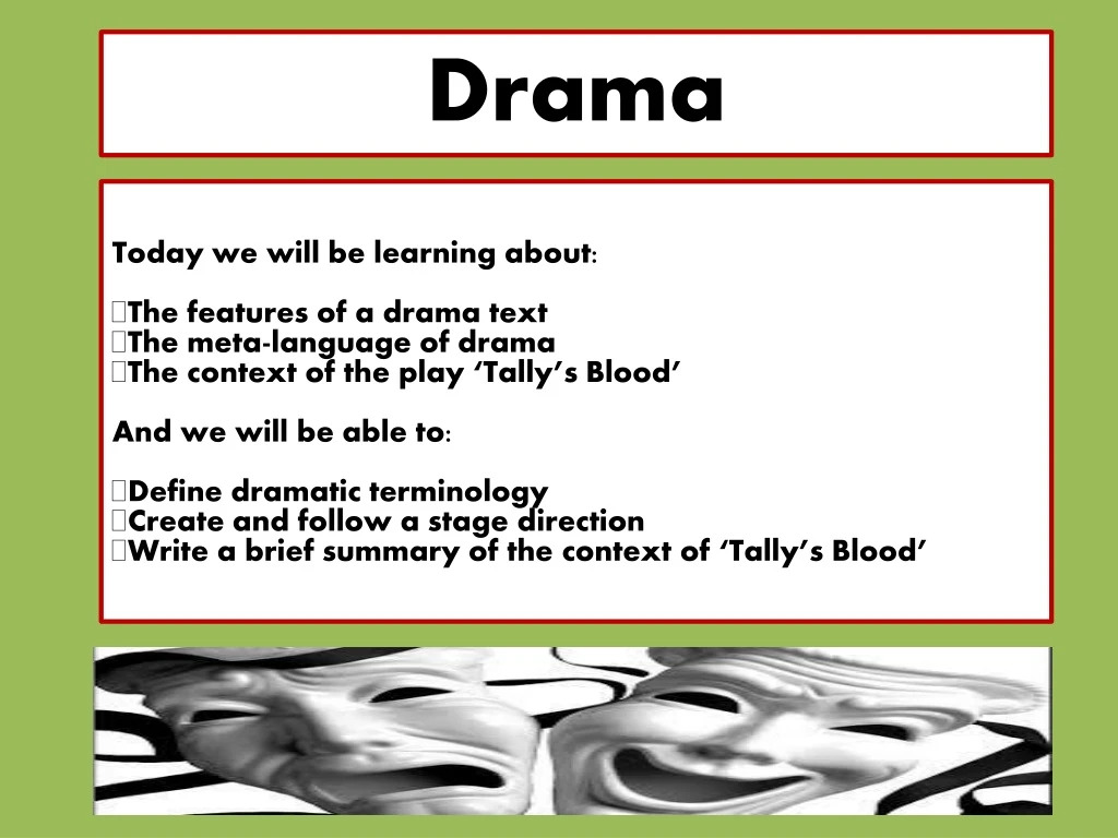 drama