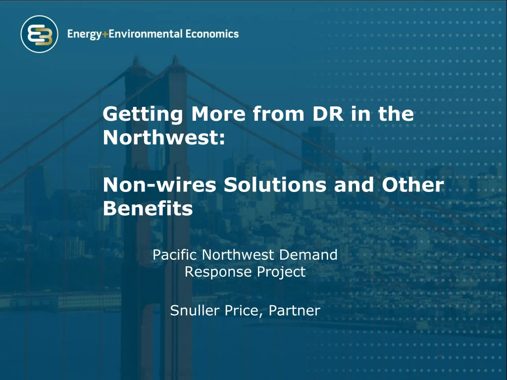 getting more from dr in the northwest non wires solutions and other benefits