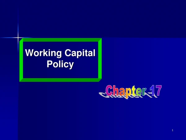 Working Capital Policy