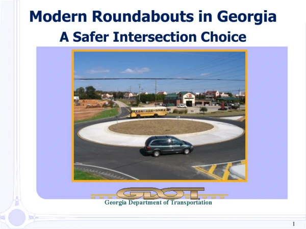 Modern Roundabouts in Georgia A Safer Intersection Choice