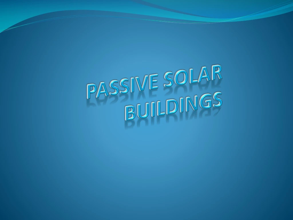 passive solar buildings