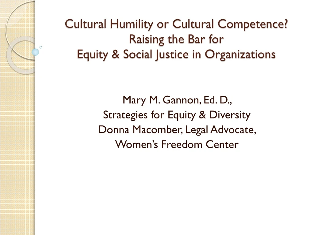 cultural humility or cultural competence raising the bar for equity social justice in organizations