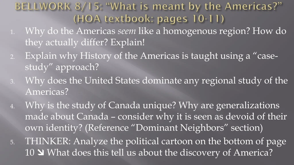 bellwork 8 15 what is meant by the americas hoa textbook pages 10 11