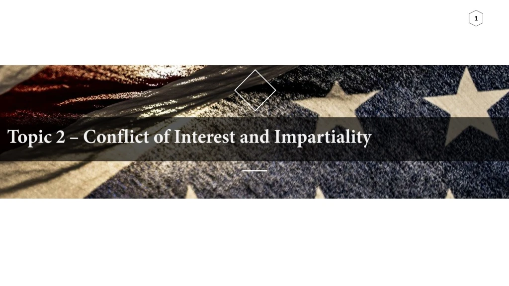 topic 2 conflict of interest and impartiality