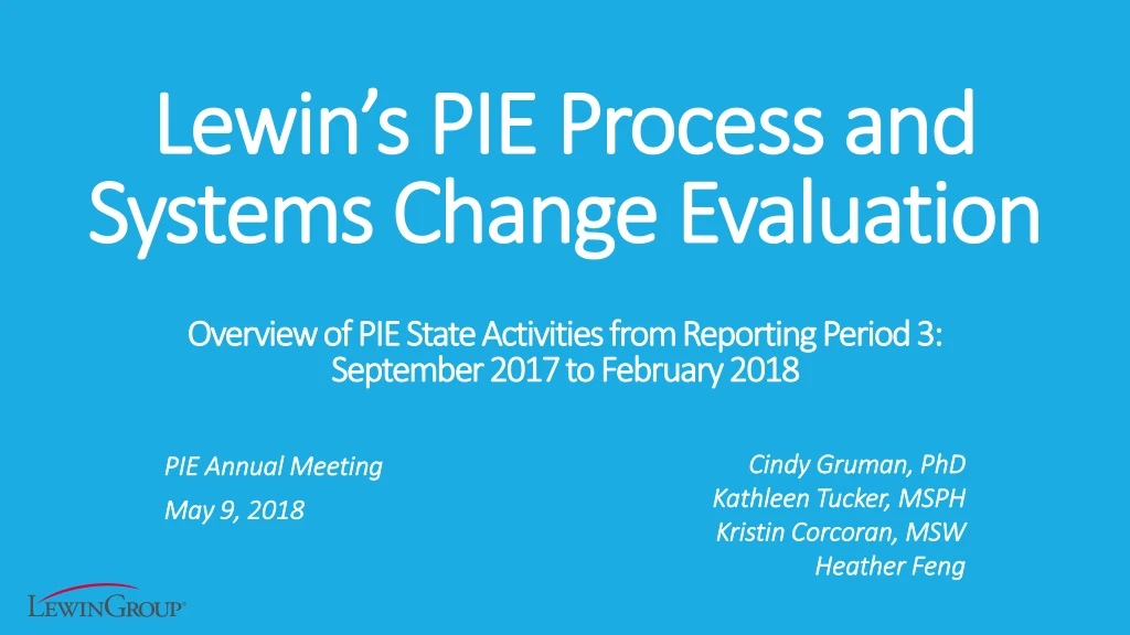 lewin s pie process and systems change evaluation