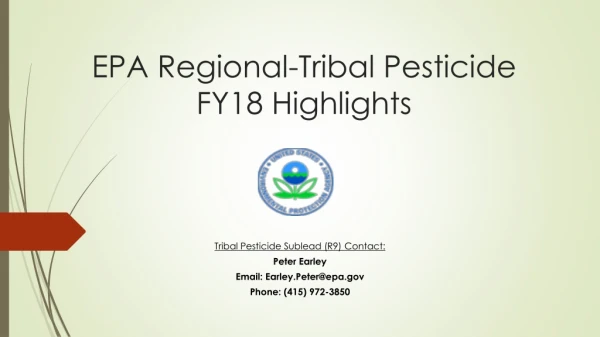 EPA Regional-Tribal Pesticide FY18 Highlights