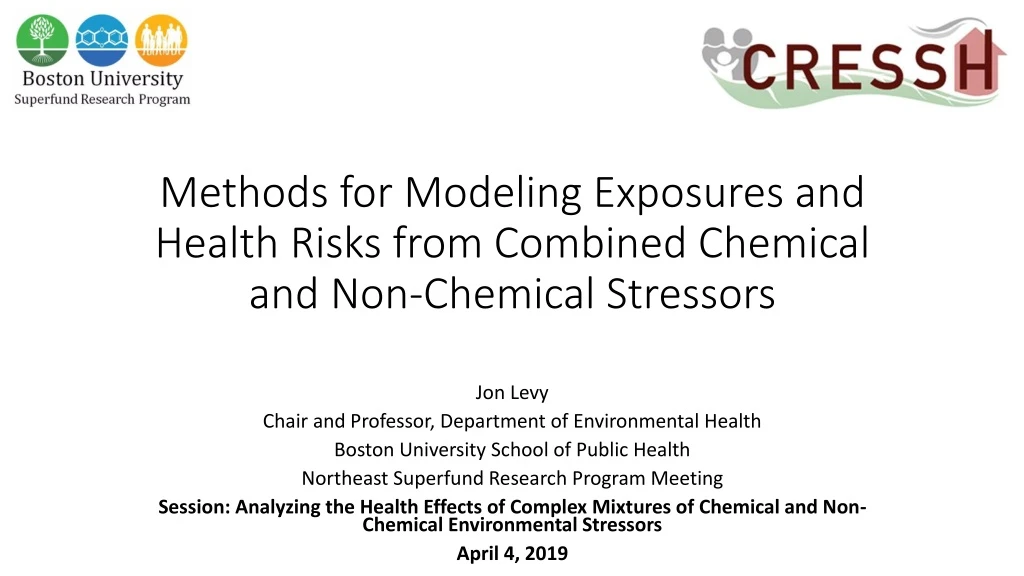 methods for modeling exposures and health risks from combined chemical and non chemical stressors