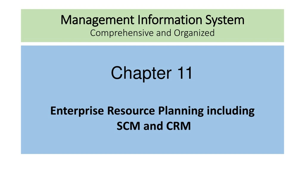management information system comprehensive and organized
