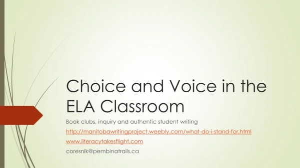 Choice and Voice in the ELA Classroom