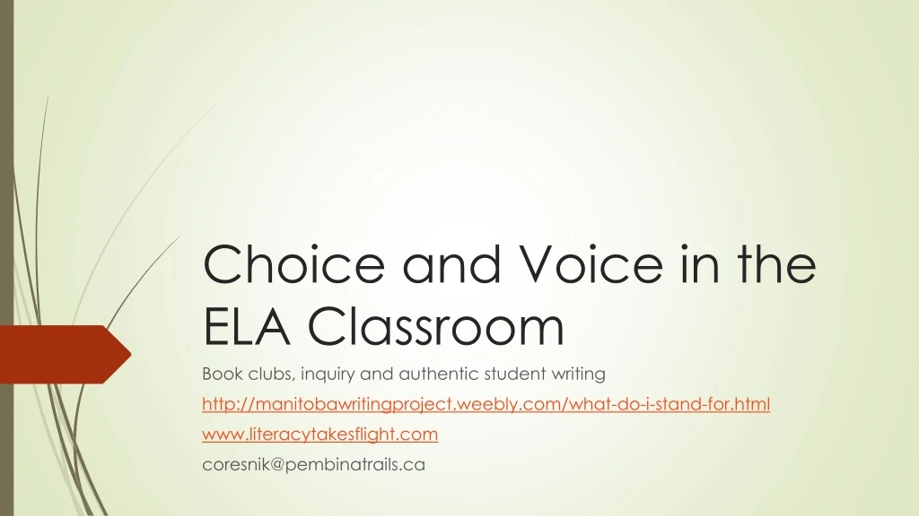 choice and voice in the ela classroom