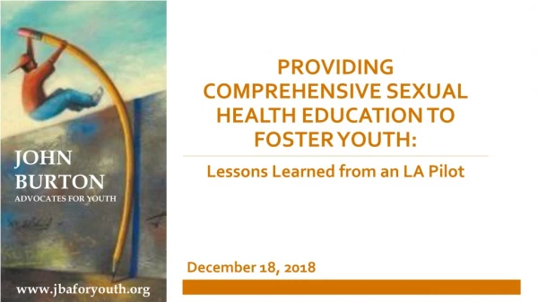 Providing Comprehensive Sexual Health Education to Foster Youth: