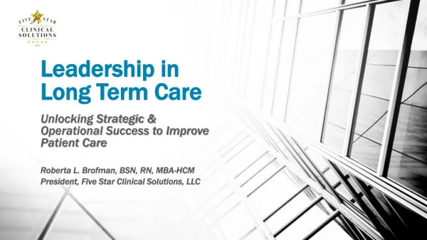 Leadership in Long Term Care