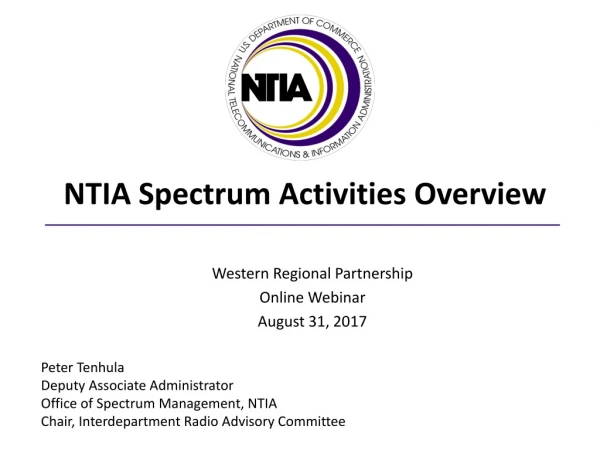 NTIA Spectrum Activities Overview