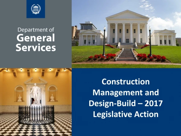 Construction Management and Design-Build – 2017 Legislative Action