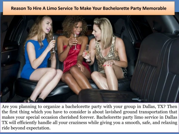 Reason To Hire A Limo Service To Make Your Bachelorette Party Memorable