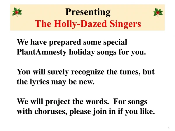 Presenting The Holly-Dazed Singers