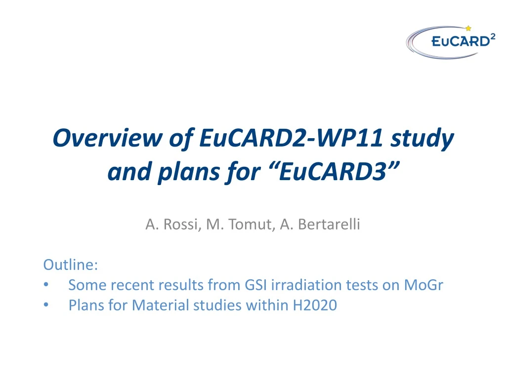 overview of eucard2 wp11 study and plans for eucard3