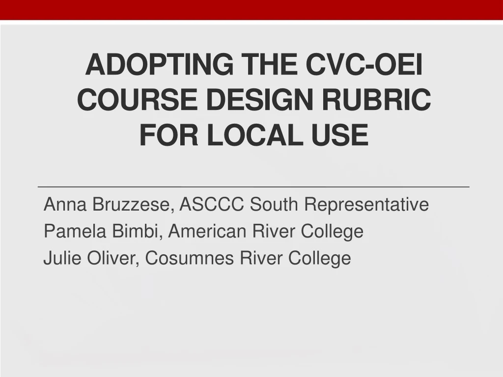 adopting the cvc oei course design rubric for local use
