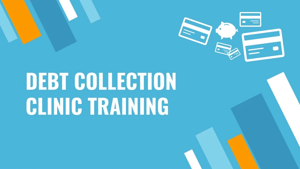 debt collection clinic training