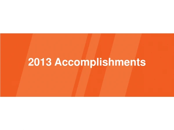 2013 Accomplishments