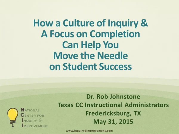 Dr. Rob Johnstone Texas CC Instructional Administrators Fredericksburg, TX May 31, 2015